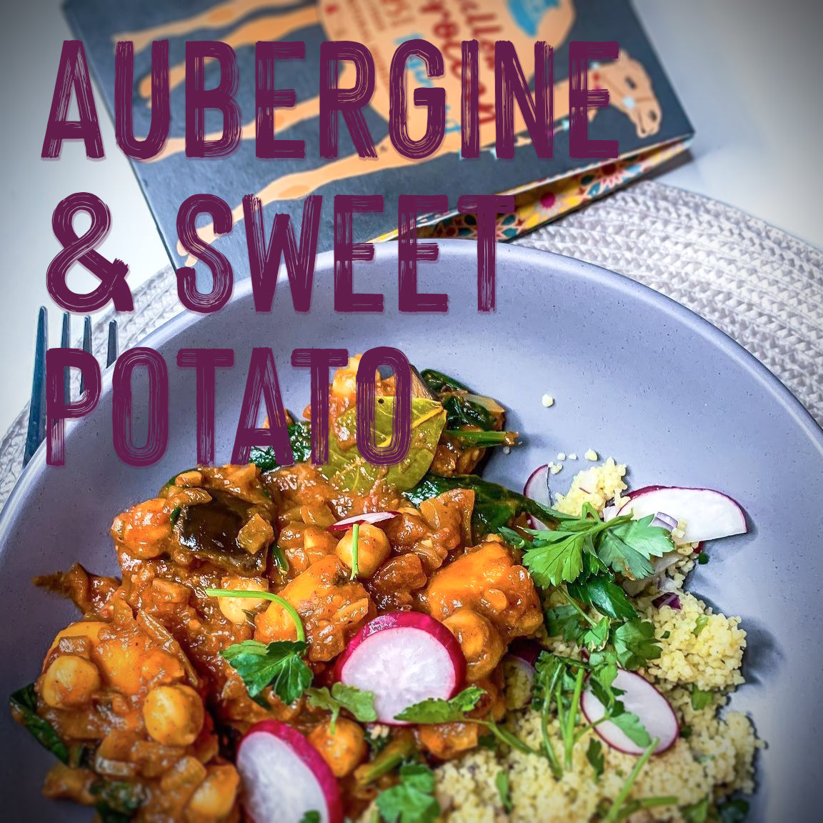 Aubergine and sweet potato tagine